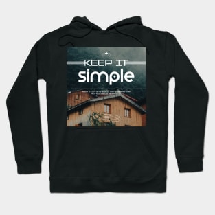 Keep It Simple Hoodie